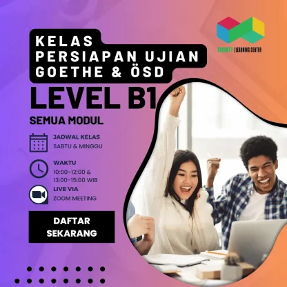 Kelas Persiapan Ujian B1 Goethe Institut & ÖSD