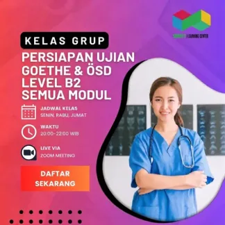 Kelas Grup Persiapan Ujian Goethe & ÖSD Level B2 Semua Modul (12 pertemuan)